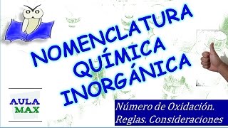 Nomenclatura Química Inorgánica [upl. by Anitak350]