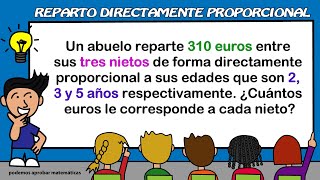 PROPORCIONALIDAD  REPARTO DIRECTAMENTE PROPORCIONAL [upl. by Idona]