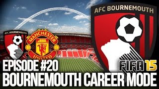 FIFA 15 BOURNEMOUTH CAREER MODE 20  FA CUP FINAL VS MAN UTD [upl. by Gnod]