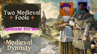 Medieval Dynasty Two Medieval Fools Farmin [upl. by Azer641]