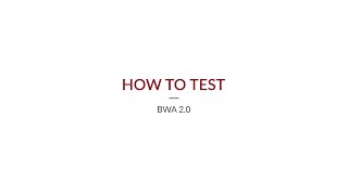 BWA 20  How to Test [upl. by Animsaj429]