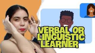 VERBAL OR LINGUISTIC LEARNER  Tagalog 2023 [upl. by Vannie]