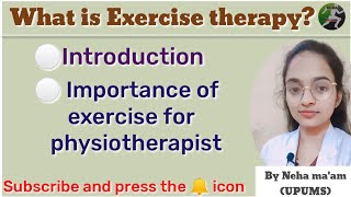 WHAT IS EXERCISE THERAPY  importance of exercise for physiotherapist exercise therapy [upl. by Mosera]