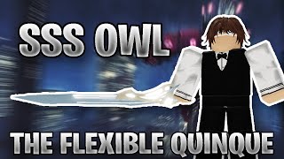 The Flexible Quinque  SSS Owl  RoGhoul [upl. by Nedrud]