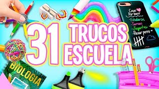 31 TRUCOS PARA LA ESCUELA QUE TIENES QUE SABER ❤️COMPILACIÓN [upl. by Atteselrahc668]