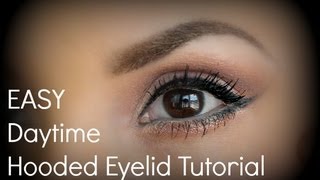 Easy Hooded Eyelid Tutorial for Daytime [upl. by Stich]