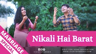 “Nikali Hai Baraat”  Sayali Kamble Vicky D Parekh  Marriage Songs  Bride Groom Entry Song [upl. by Gollin]