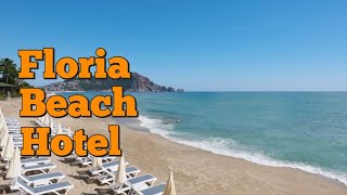 FLORIA BEACH HOTEL 4  Alanya Turkey 🇹🇷 [upl. by Vonni]