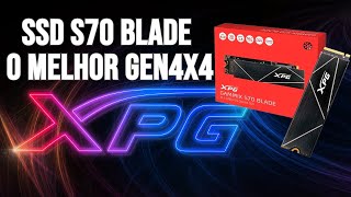 XPG GAMMIX S70 Blade  O MELHOR SSD NVME Gen4x4 [upl. by Ahsiemac771]