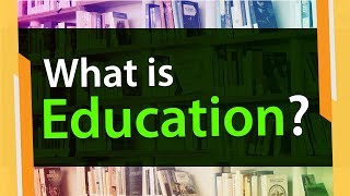 What is Meaning of Education  Derivation Explained  Information Video [upl. by Lj124]