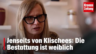 Jenseits von Klischees Die Bestattung ist weiblich  kronetv NEWS [upl. by Eirised]