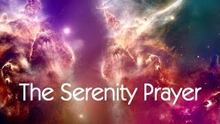 The Serenity Prayer  God Grant Me The Serenity [upl. by Lerak]