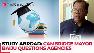 Indian origin Cambridge Mayor Baiju Thittala questions working of agencies taking students abroad [upl. by Yatnwahs]