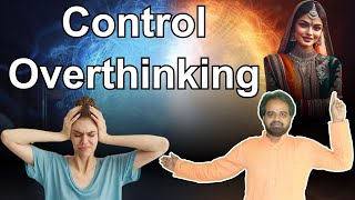 Control Overthinking [upl. by Haggai556]