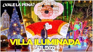 Villa ILUMINADA de ATLIXCO🎄 ¿Cuanto cuesta como llegar que ver [upl. by Masha]