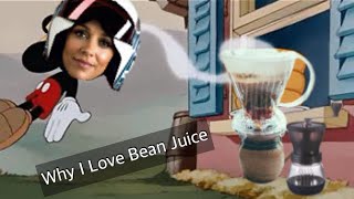 I Love Bean Juice [upl. by Elohc]