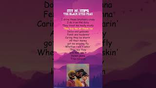 The Black Eyed Peas  My Humps Lyrics shorts [upl. by Bibeau]