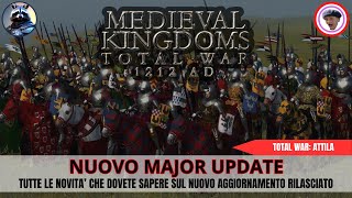 Total War Attila  Mod Medieval Kingdoms 1212 AD  Rilasciato un nuovo major update [upl. by Mordy313]