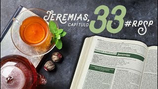 Jeremias 33  Reavivados Por Sua Palavra [upl. by Airamanna]