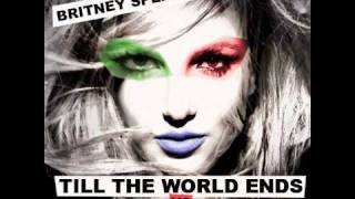 Britney Spears MashUp Till the World Ends vs Hold It Against Me [upl. by Culhert]