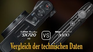 Canon PowerShot SX720 HS vs Nikon Coolpix A100 Ein Vergleich der technischen Daten [upl. by Nightingale]