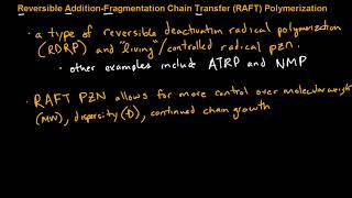 RAFT Polymerization Overview [upl. by Anyel946]