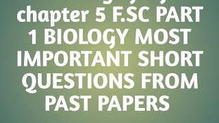 Chapter 5 VARIETY of life FSc part 1 biology most important short questions from past papers [upl. by Olvan]