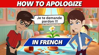 How to Apologize in French  Easy French Conversation for Beginners [upl. by Lavona963]