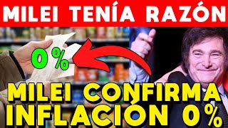 MILEI CONFIRMA INFLACIÓN 0 🔥​ RÉCORD EN 30 AÑOS CONTROLA HIPER QUE DEJÓ MASSA Y NIEGA DEFLACIÓN [upl. by Luapnhoj]