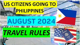 TRAVEL REQUIREMENTS FOR US CITIZENS GOING TO PHILIPPINES [upl. by Keverne]