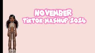 November TikTok mashup 2024 Not clean [upl. by Onibag]