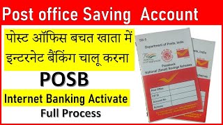 POSB Internet Banking Activate  New user activation full process पोस्ट ऑफिस नेट बैंकिंग चालू करे [upl. by Jonis]