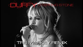 Duffy  Stepping Stone Tris Markey Remix 2024 [upl. by Curnin234]