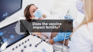 Pediatrician Answers Questions on COVID19 and Pregnancy Does the vaccine impact fertility [upl. by Aseela257]