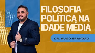 Filosofia Política na Idade Média Agostinho e Tomás de Aquino [upl. by Leziar725]