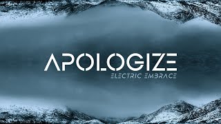 ONE REPUBLIC amp TIMBALAND  Apologize Electric Embrace Official Remix Cover 2022 [upl. by Roxie]