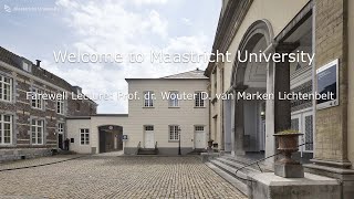 Farwell Lecture Prof dr Wouter D van Marken Lichtenbelt [upl. by Radbun225]