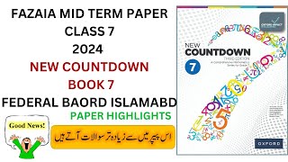 FAZAIA INTER COLLEGE FIC MID TERM HILLY AREAS PAPER CLASS 7 MATHS 2024  ISLAMABAD [upl. by Arrais]