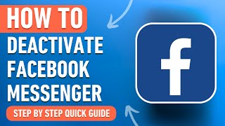 How to Deactivate Facebook Messenger 2024 Easy Tutorial [upl. by Easlehc]