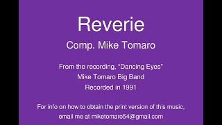 Reverie  Mike Tomaro Big Band [upl. by Fates481]