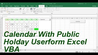 Calendar With Public Holiday Userform Excel VBA [upl. by Retsehc82]