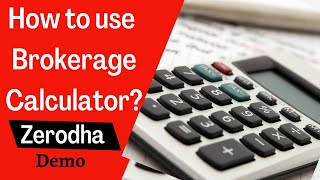 Brokerage Calculator  Zerodha  taxes amp charges [upl. by Reywas]