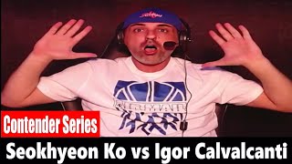 Dana Whites Contender Series Seokhyeon Ko vs Igor Calvalcanti REACTION [upl. by Inaffyt]