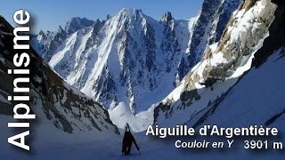 Aiguille dargentière couloir en Y alpinisme ski de randonné [upl. by Aerdnaek167]