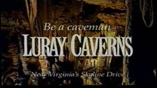 Luray Caverns  Luray Virginia  2002 commercial [upl. by Nishi766]