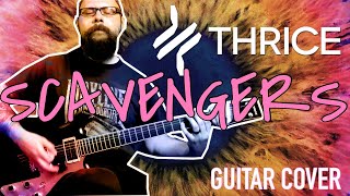 THRICE  quotScavengersquot  Guitar Cover 2021 [upl. by Akined]