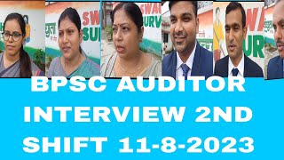 BPSC AUDITOR INTERVIEW 2ND SHIFT 1182023 [upl. by Lenzi705]