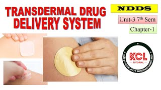 Transdermal drug delivery system TDDS Ch1 Unit3 NDDS BPharm 7th Semester [upl. by Nohsid]