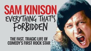 Sam Kinison  Everything Thats Forbidden  A DocuMini [upl. by Enrichetta]