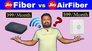 Jio Fiber vs Jio AirFiber Full Details  What is Defference Between Jio Fiber vs Jio AirFiber [upl. by Luht]